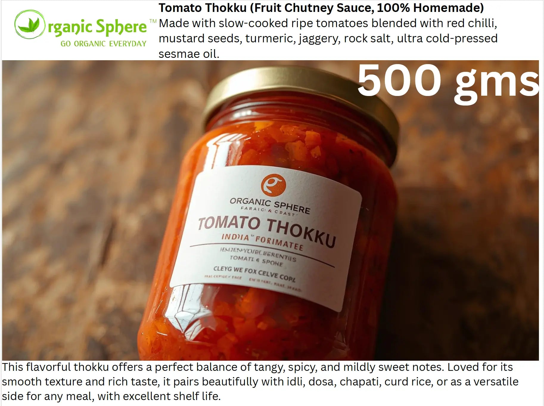 Tomato Thokku (Fruit Chutney Sauce, 100% Homemade) Organic Sphere