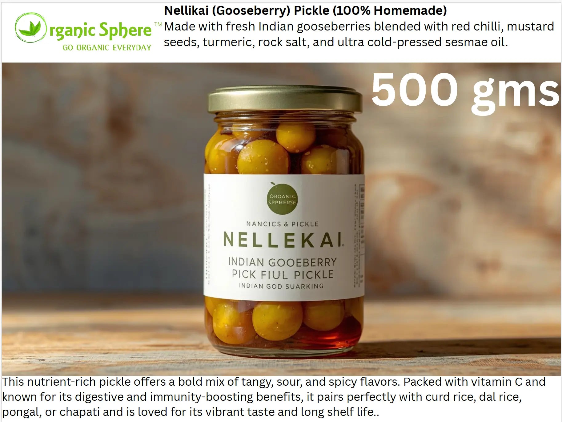 Nellikai (Gooseberry) Pickle (100% Homemade) Organic Sphere